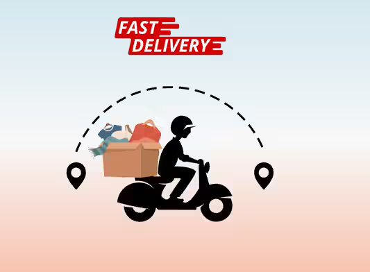 Fast Delivery